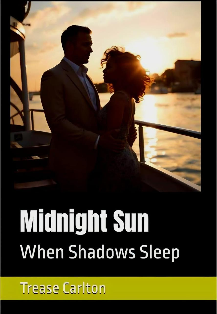 midnight sun when shadows sleep a book by trease carlton
